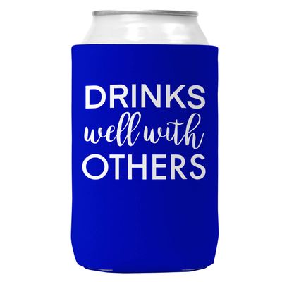 Drinks Well With Others Can Coozie Cooler for 12oz Cans