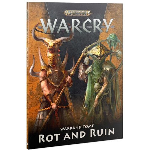 WARCRY: WARBAND TOME: Rot and Ruin