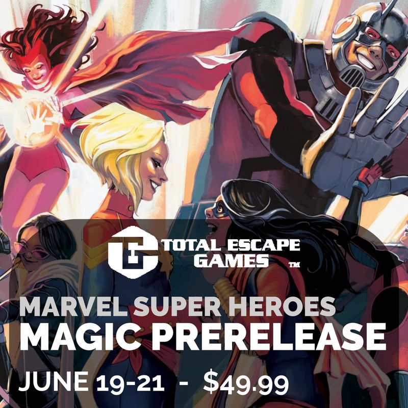 Marvel Super Heroes Prerelease - June 20 at 5:30p
