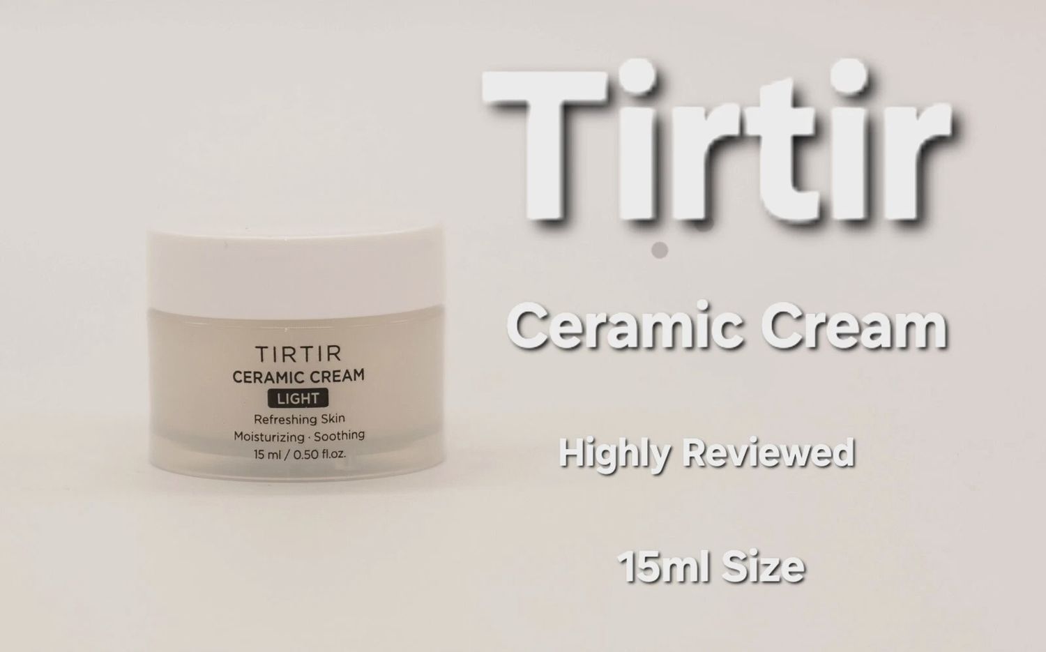 Tirtir Ceramic Cream Light - (2) 15 ml / 0.50 Oz
