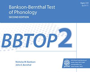 ​(BBTOP-2) Bankson-Bernthal Test of Phonology - Second Edition