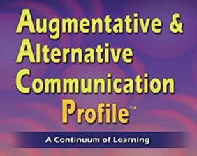 (AACP-1) Augmentative & Alternative Communication Profile:  A Continuum of Learning - Kit
