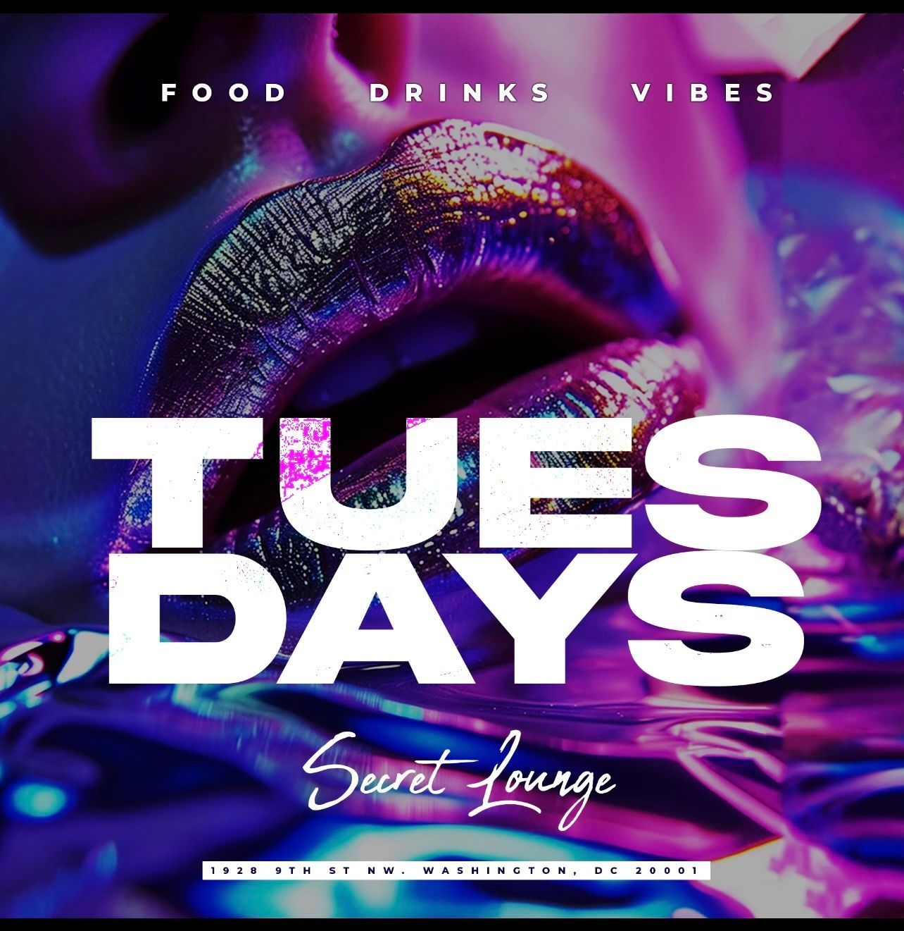 Tuesdays   at Secret