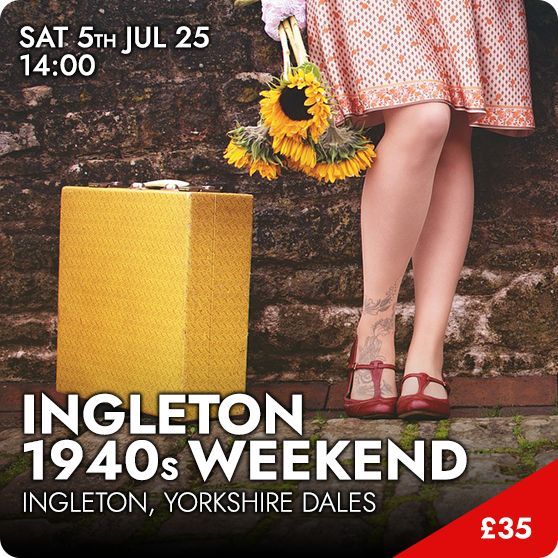 Ingleton 1940s Weekend