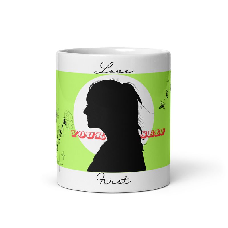 Love Yourself First mug