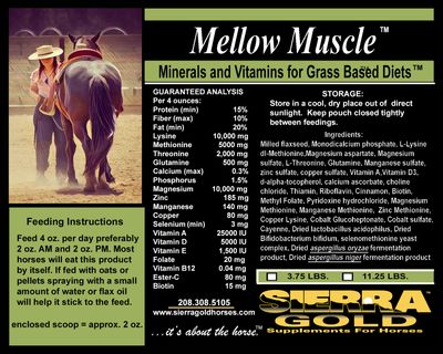Mellow Muscle for Grass Based Diets (Advanced Formula) Single 11.25 lbs. (Total 90 - 2 oz. Servings) Mellow Muscle for Grass Based Diets (Advanced Formula) Single 11.25 lbs. (Total 90 - 2 oz. Servings)