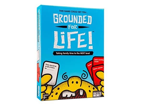 Grounded For Life