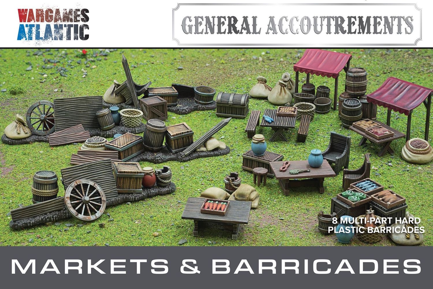 General Accoutrements: Markets &amp; Barricades