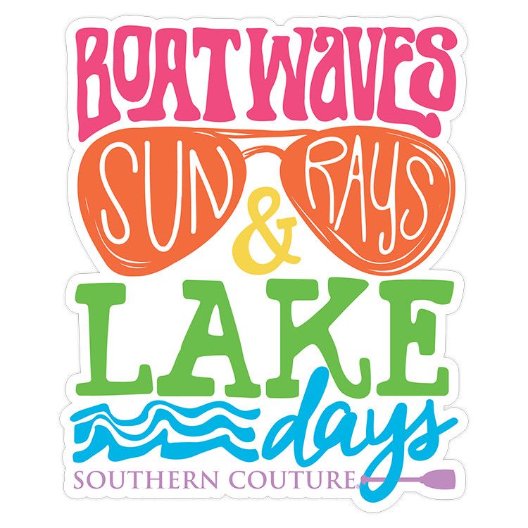 Southern Couture Boat Waves Lake Days Sticker