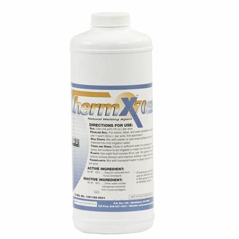 Therm X-70 Yucca Extract Wetting Agent, 1 qt