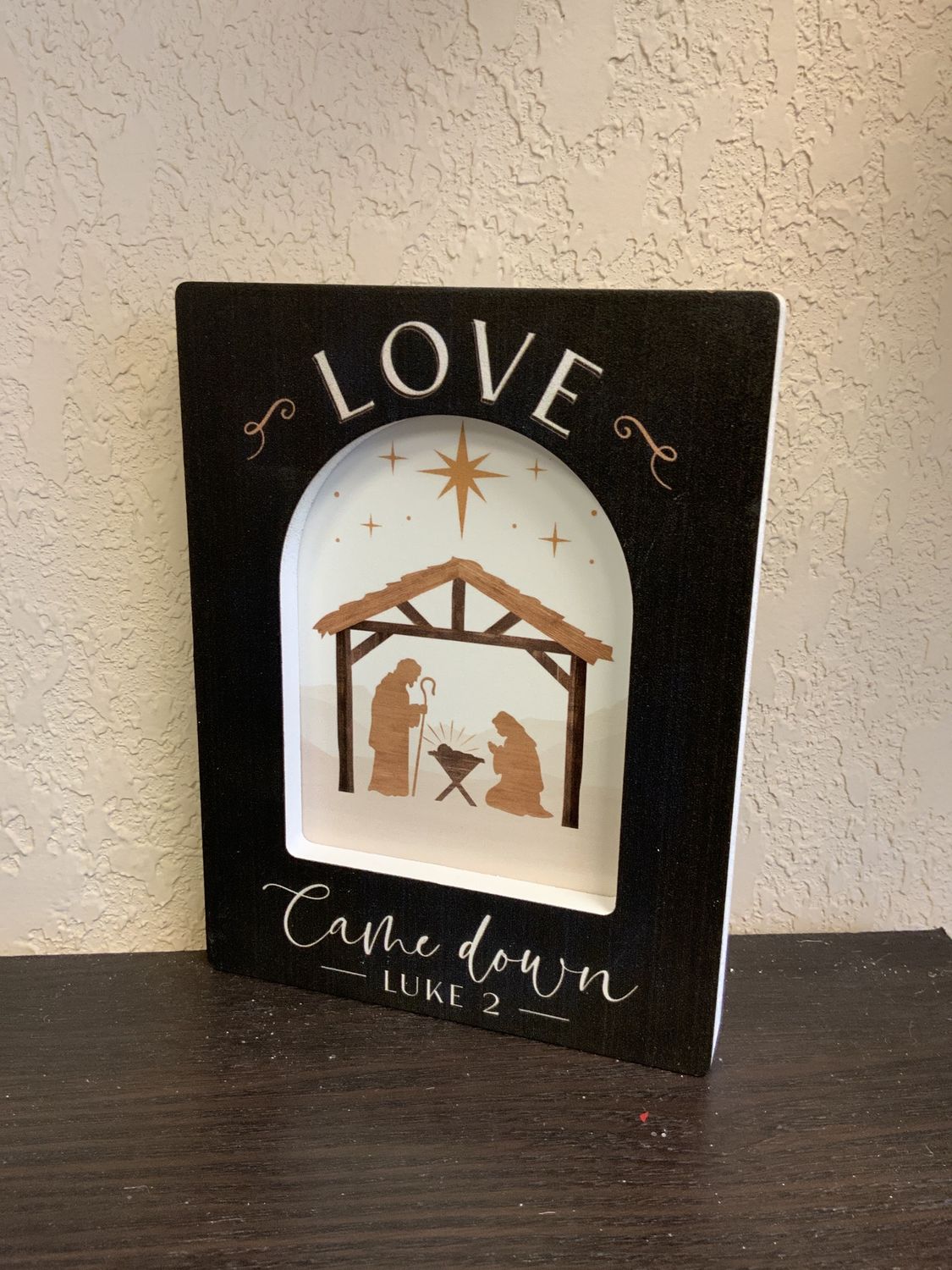 Sign, Love Came Luke 2 black