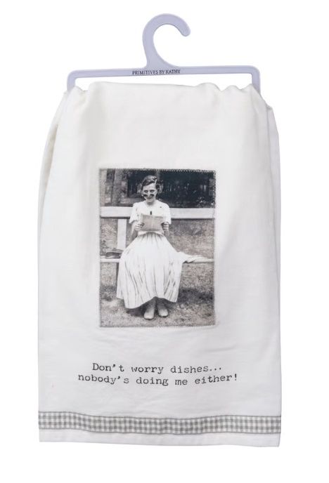 Dish Towel, Don't Worry