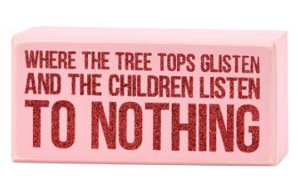 Box Sign, Tree Tops Glisten