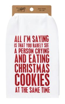 Kitchen Towel, All I'm Saying
