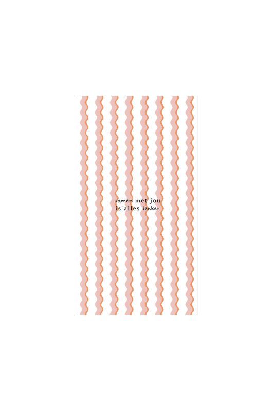 Servetten : 'Samen met jou is alles leuker'