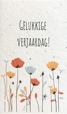 Wenskaart op groeipapier : 'Verjaardag'