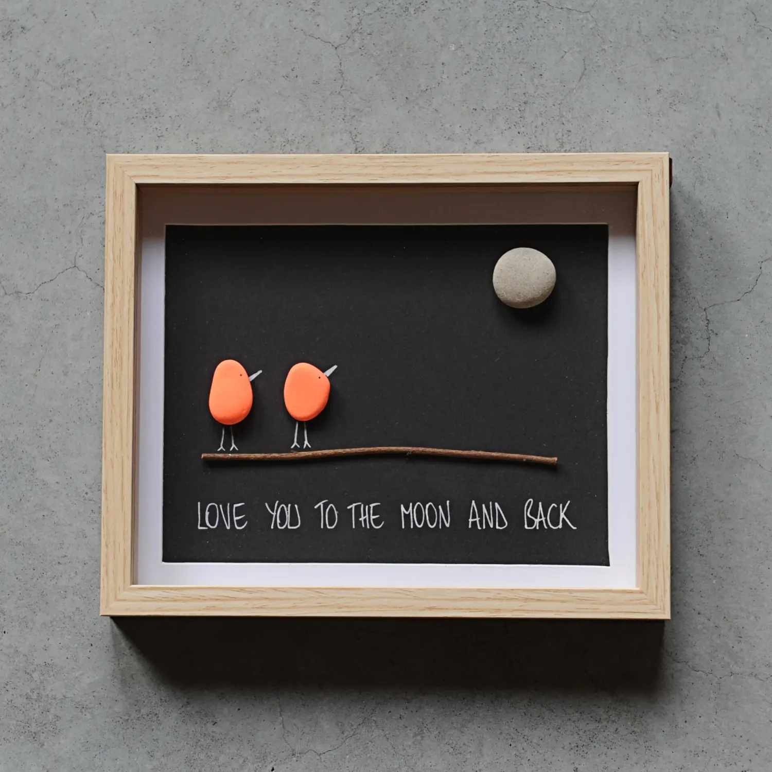 Pebble Art 'LOVE YOU TO THE MOON AND BACK'