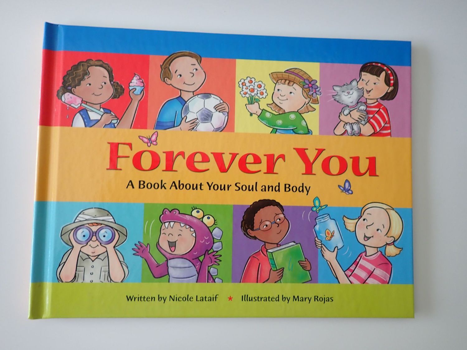 Forever You: A Book About Your Soul and Body