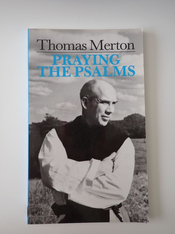 Praying The Psalms