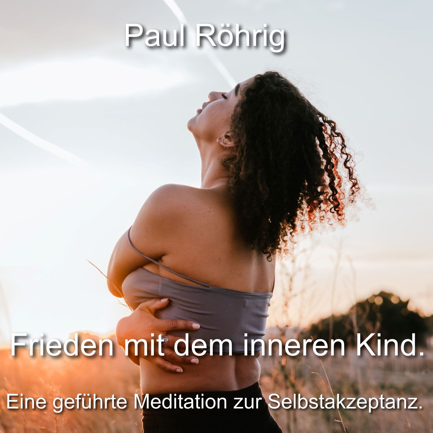 Frieden mit dem inneren Kind.