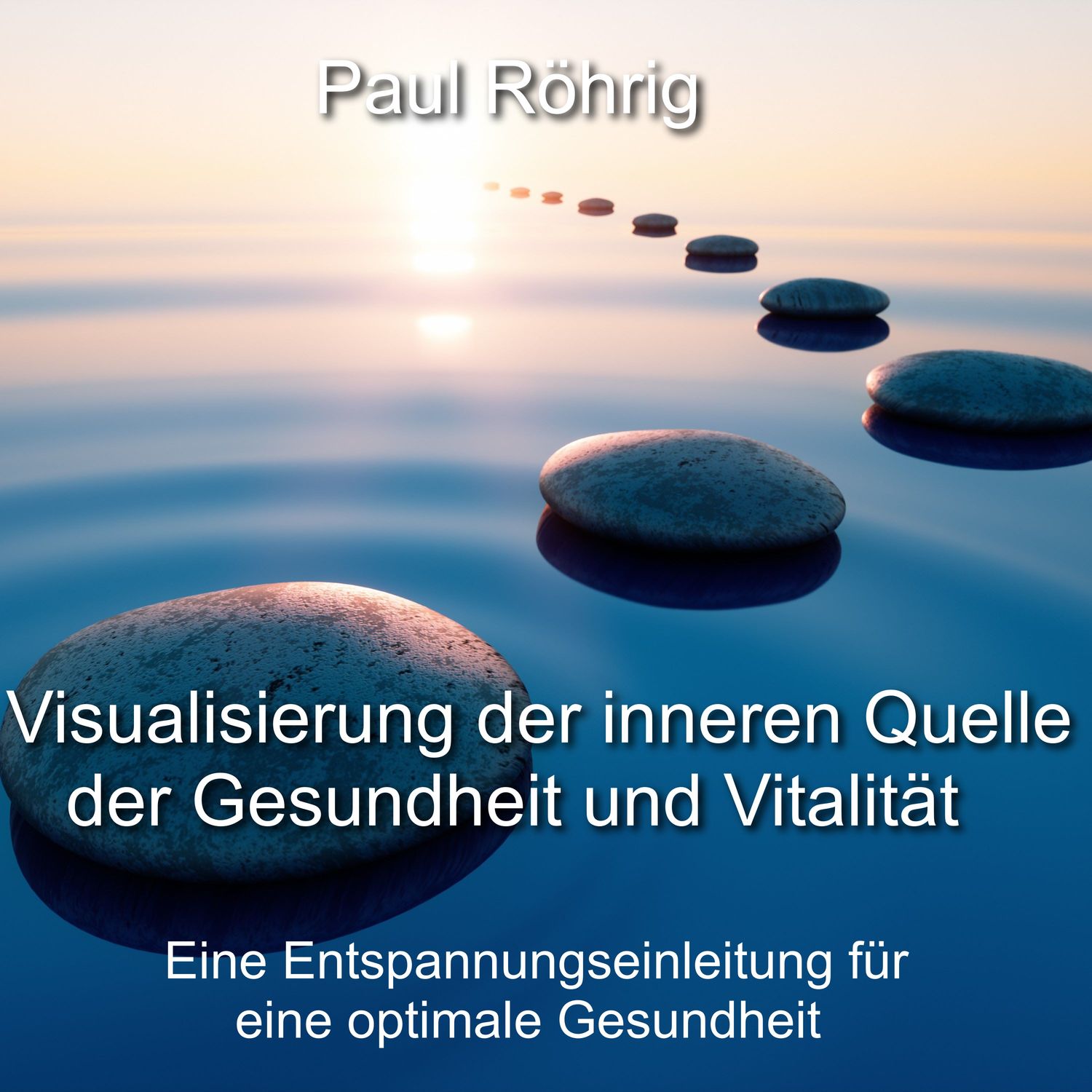 Visualisierung der inneren Quelle der Gesundheit und Vitalität: