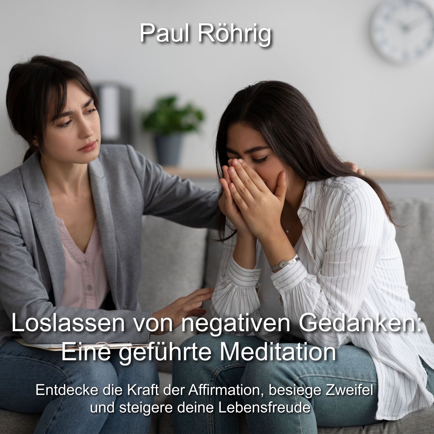 “Loslassen von negativen Gedanken: Eine geführte Meditation”
