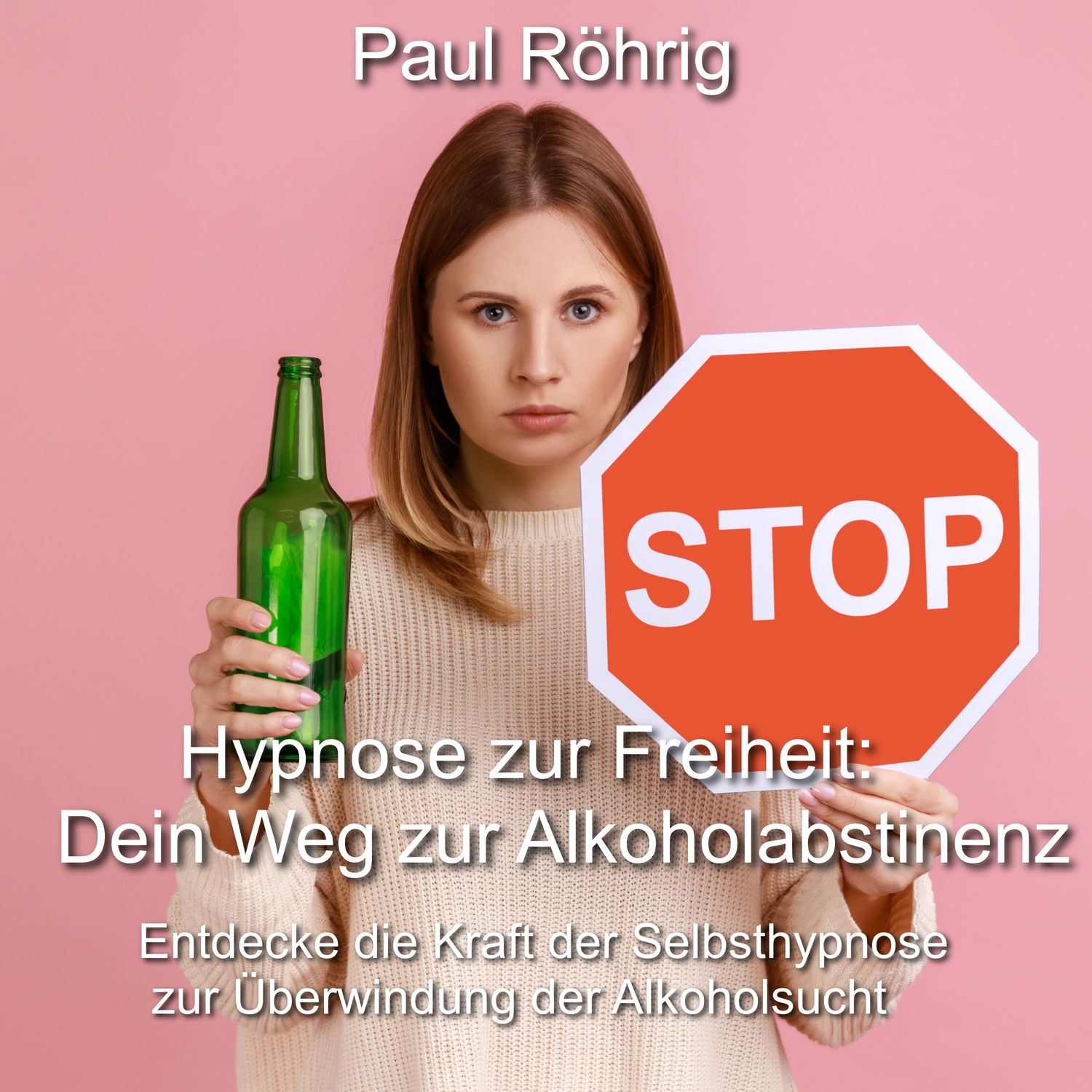 “Hypnose zur Freiheit: Dein Weg zur Alkoholabstinenz”