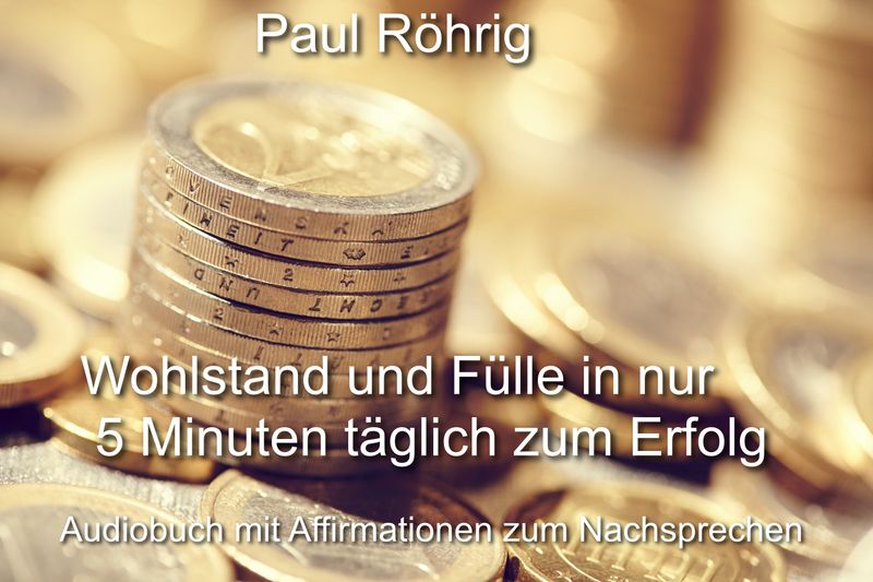 Euro-Münzstapel im goldenen Licht – Symbol für täglichen Wohlstand, finanzielle Fülle und Erfolg durch Affirmationen.
