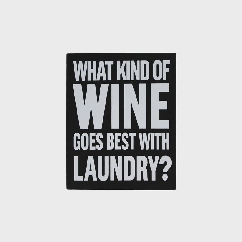 Sign What Kind Of Wine Goes With Laundry?