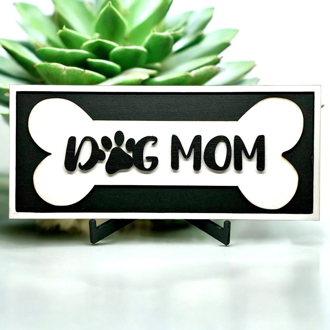 Dog Mom Desk Sign Decor