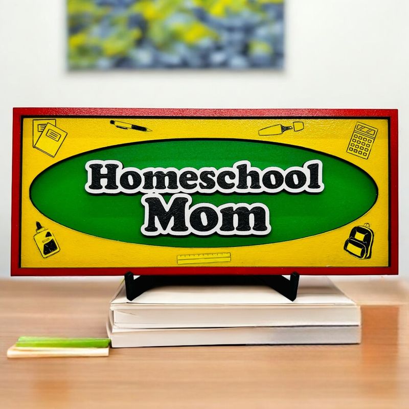 Homeschool Mom Sign Decor