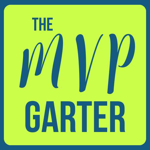 The &#39;MVP&#39; Garter