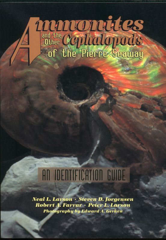 Ammonites and the Other Cephalopods of the Pierre Seaway (Soft) - Book
