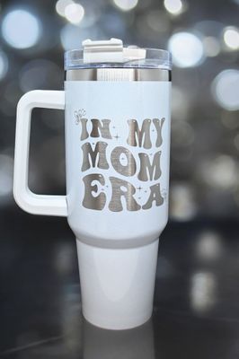 40oz In My Mom Era Tumbler