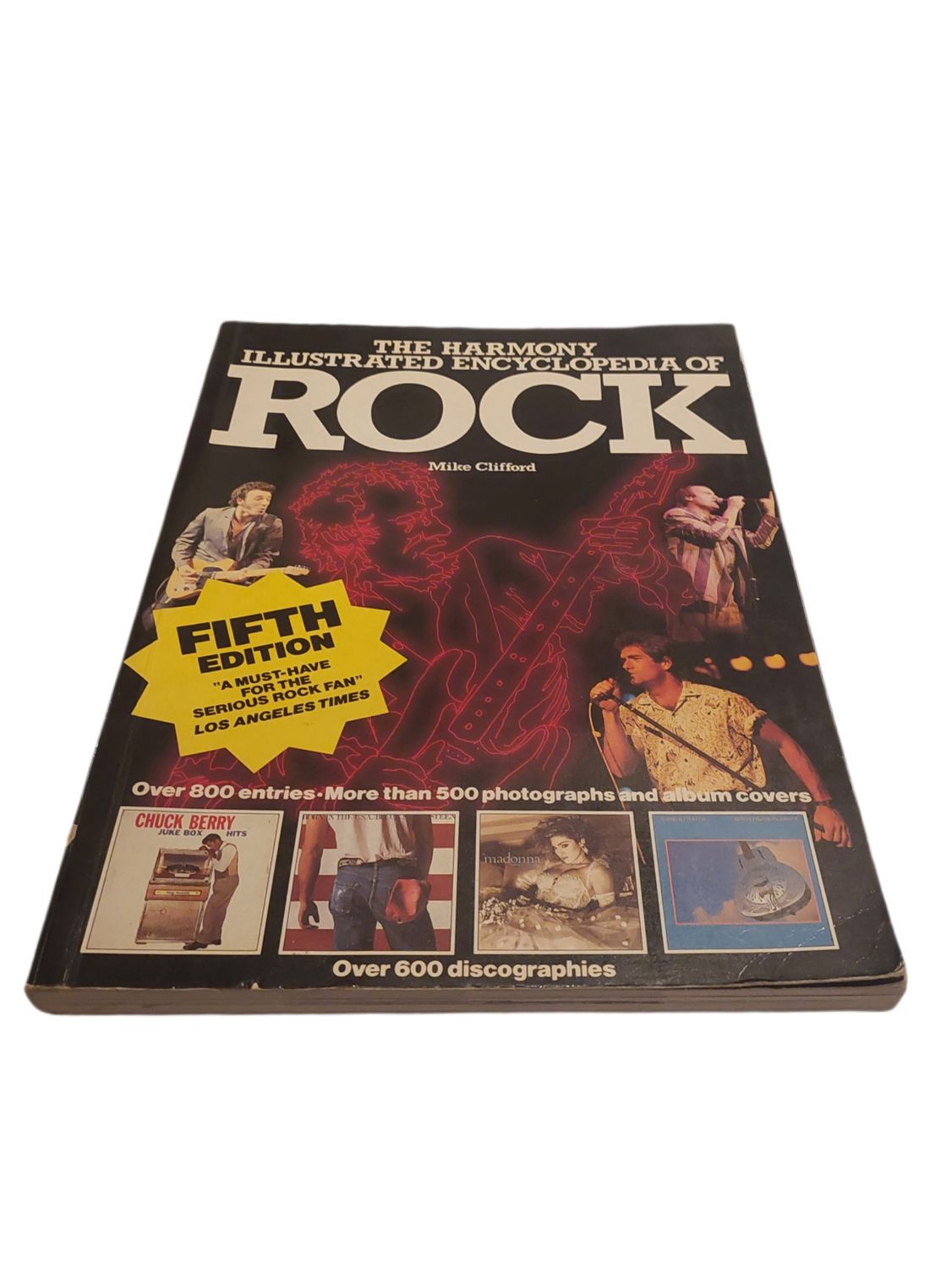 The Harmony illustrated encyclopedia of Rock Fifth Edition by Mike Clifford
