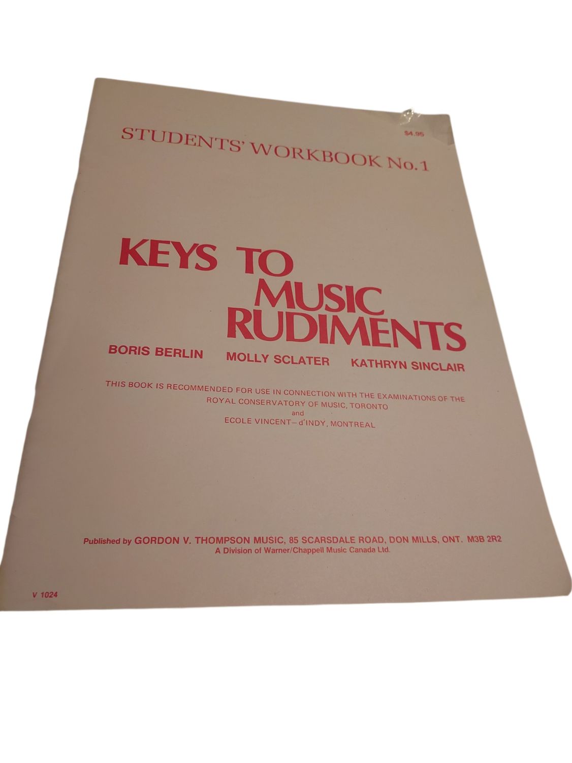 Keys to Music Rudiments Student Workbook No.1 Boris Berlin , Molly Sclater Kathryn Sinclair