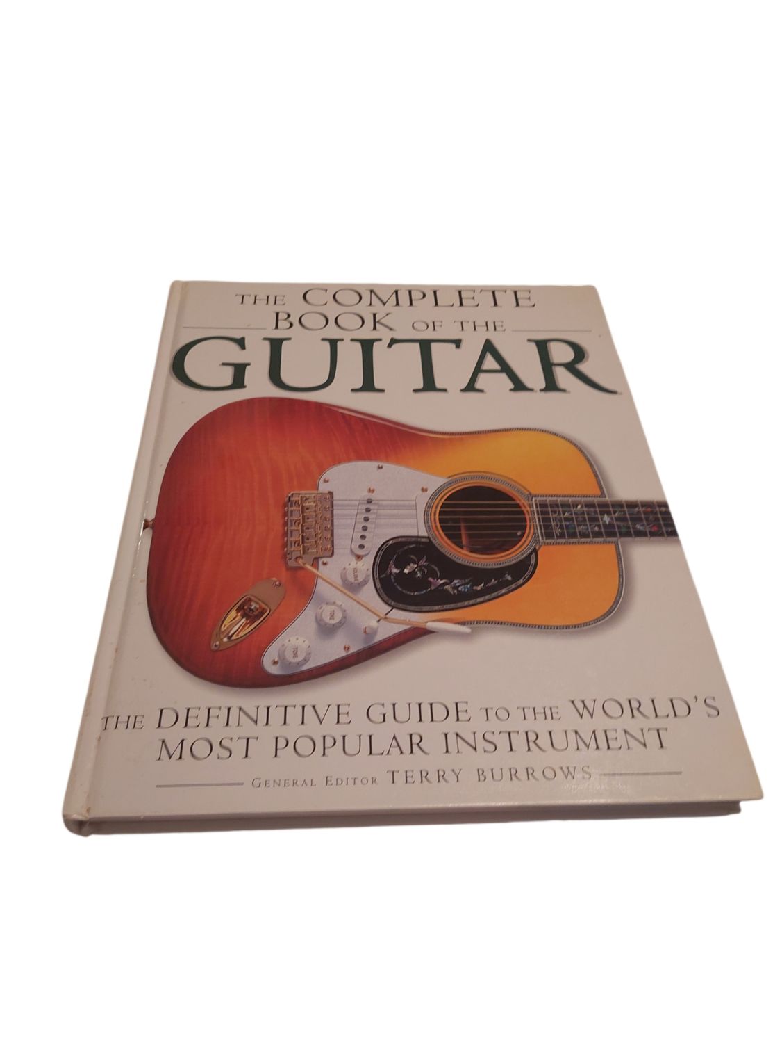 Hard Cover The Complete Book of the Guitar Editor Terry Burrows