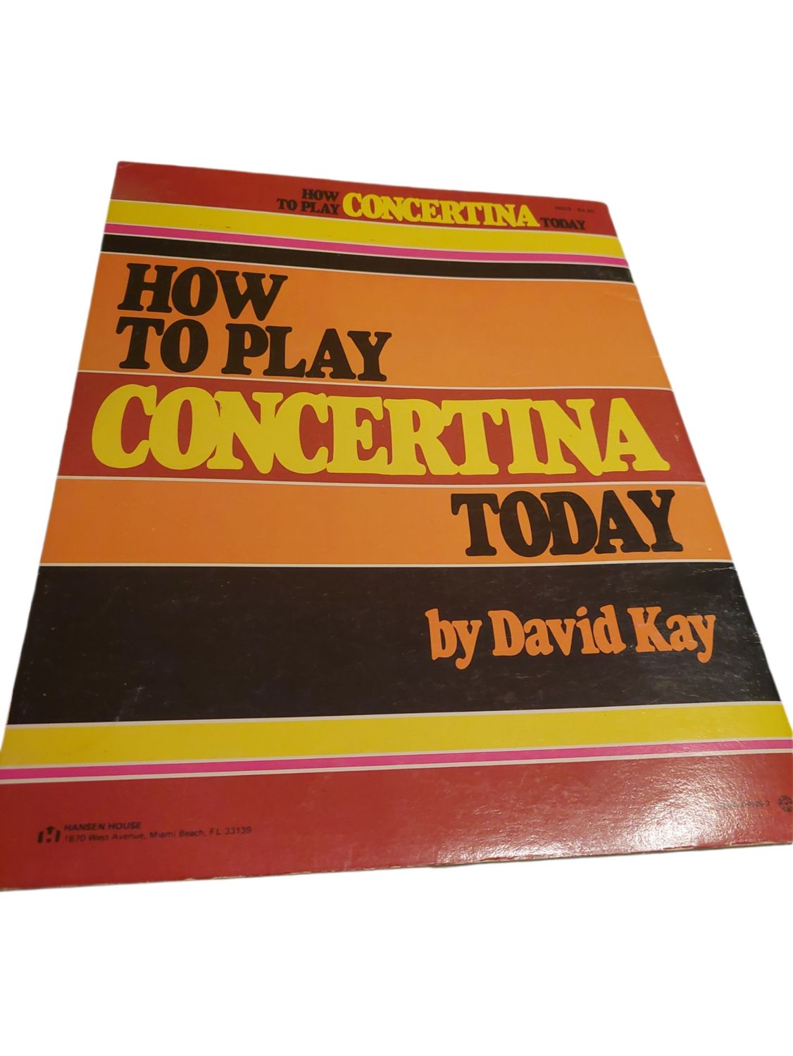 How to Play Concertina By David Kay 1980 Shattinger International Corp
