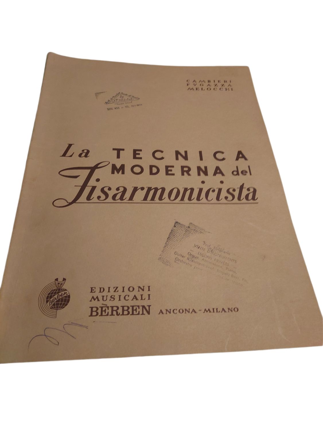 Cambieri Fugazza Melocchi La Technica Moderna Del Fisarmonicista (for Accordion)