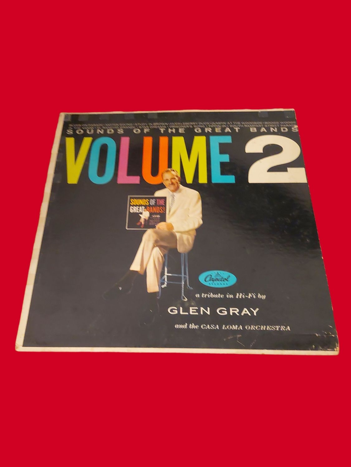 1958 Sounds of the Great Bands - Volume 2 by Glen Gray and the Casa Loma Orchestra