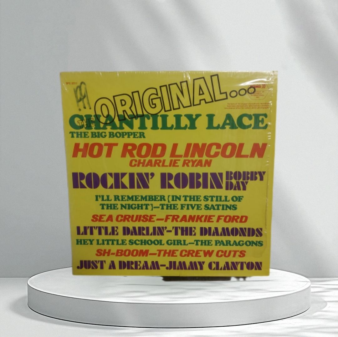 The Big Bopper – Original Chantilly Lace – SPC-3311 – 1974 – Canadian Pressing 🍁