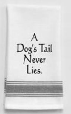 Linens with an Attitude Linens with an Attitude, phrase: A dog's tail