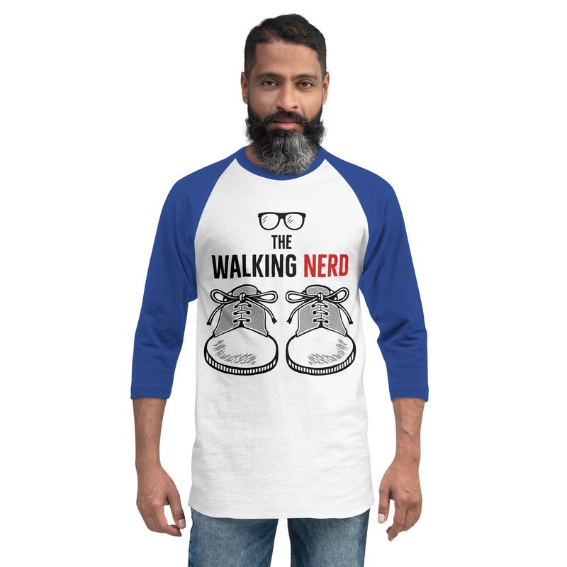 The Walking Nerd great graphic 3/4 sleeve raglan shirt