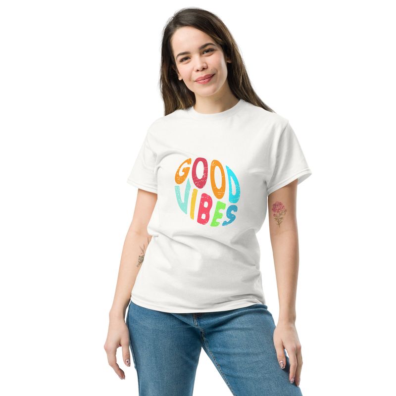 Good vibes Unisex classic tee shirt