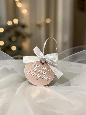 Pallina di Natale in Plexiglass Specchiato Personalizzata - Vuoi essere la mia Damigella?