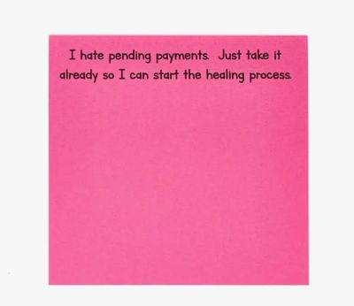 Pending Payments Post It Notes