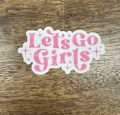 Let&#39;s Go Girls Pink Sparkle Sticker