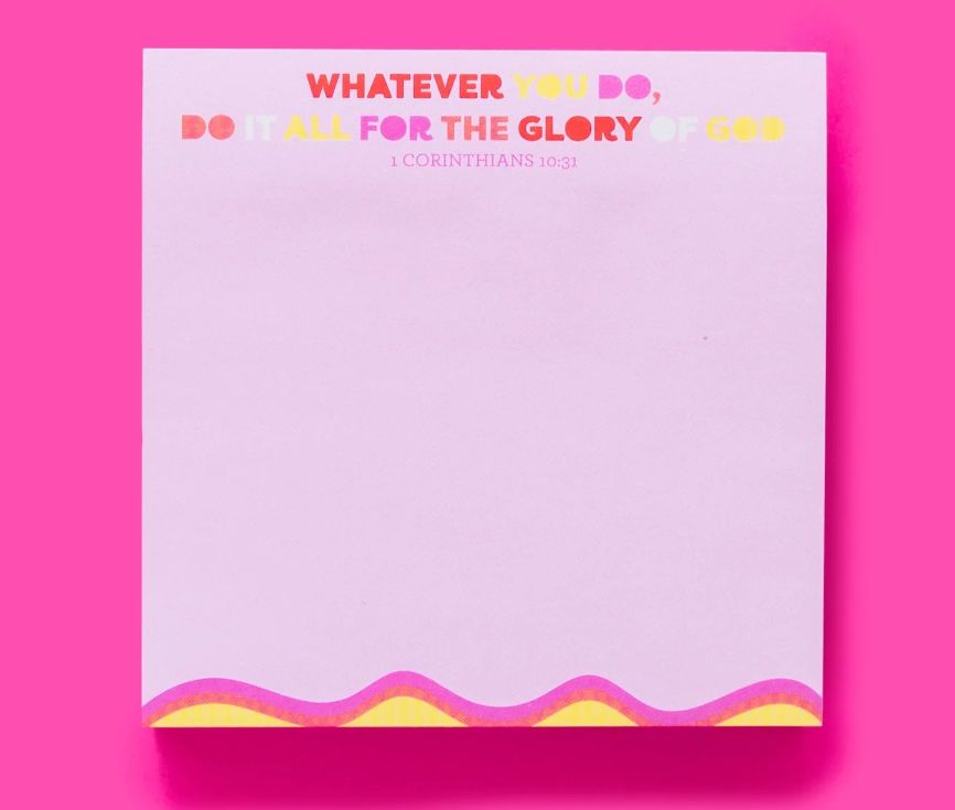 Whatever You Do Sticky Note Pad
