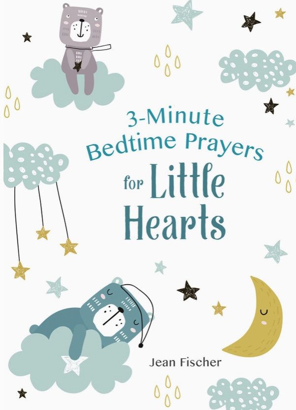 3 Minute Bedtime Prayers For Little Hearts
