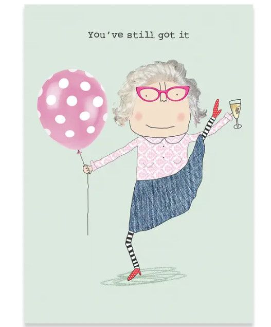 Still Got It Birthday Card